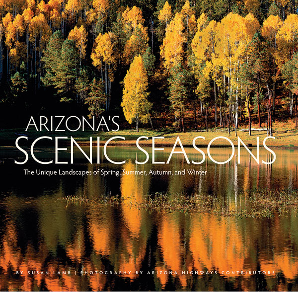 Arizona's Scenic Seasons